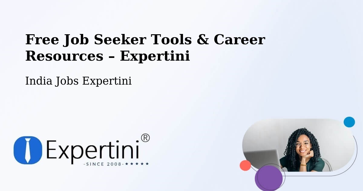 Free Job Seeker Tools & Career Resources – Manipal - Manipal, India Jobs Expertini