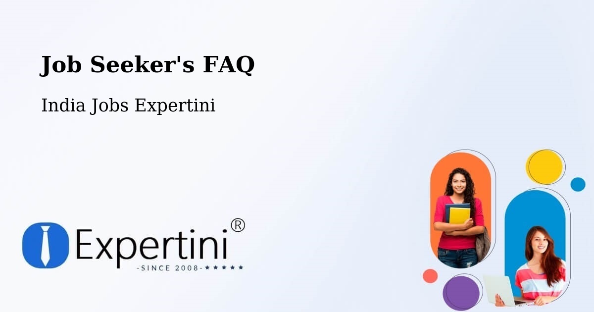 Job Seeker FAQ – Manipal - India Jobs Expertini
